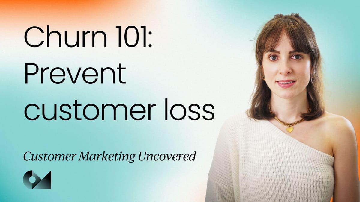 Understanding and preventing customer loss | Video