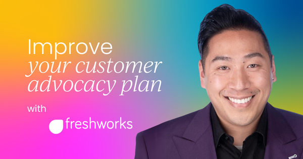 Three essential tenets that instantly improve your customer advocacy plan