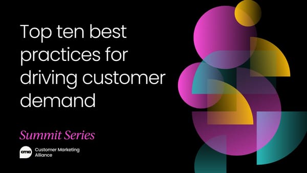 Top ten best practices for driving customer demand | Video