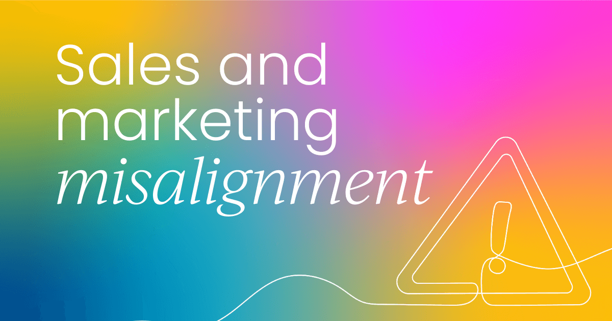 The solution to sales and marketing misalignment